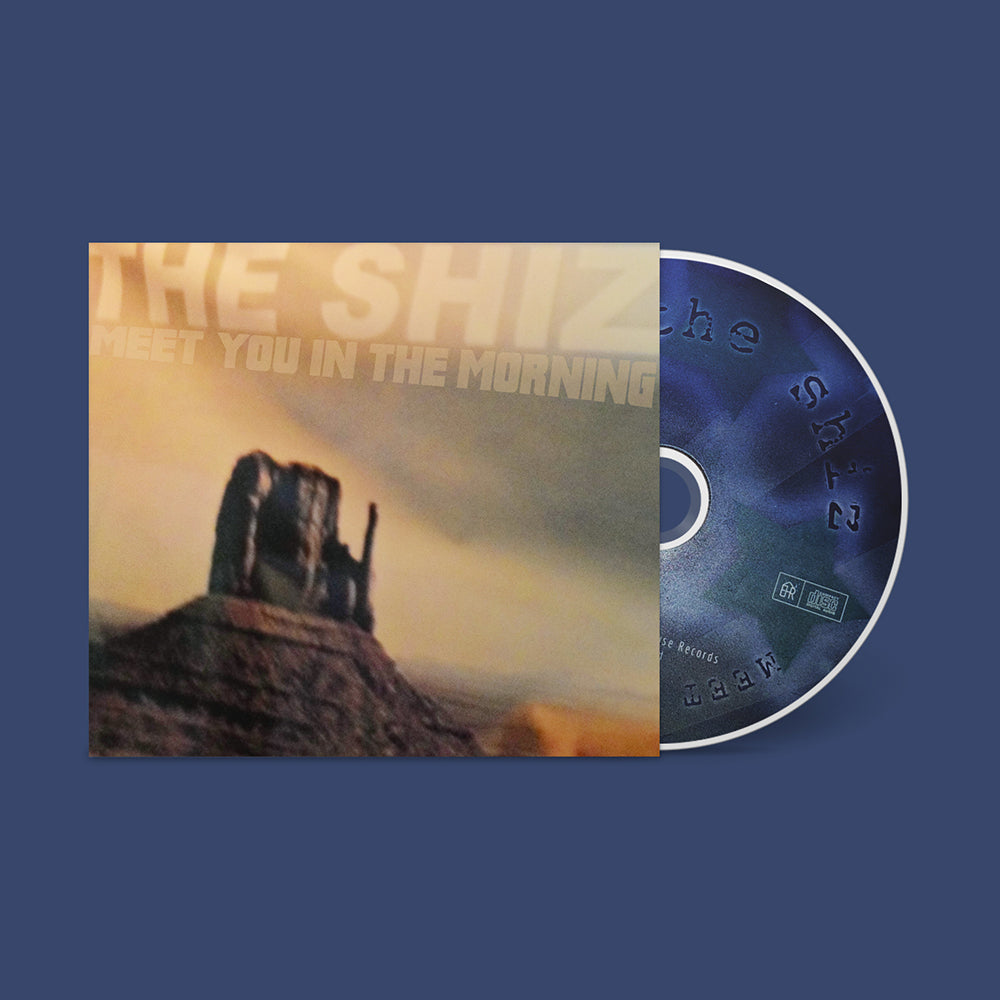 The Shiz, "Meet You in the Morning" CD
